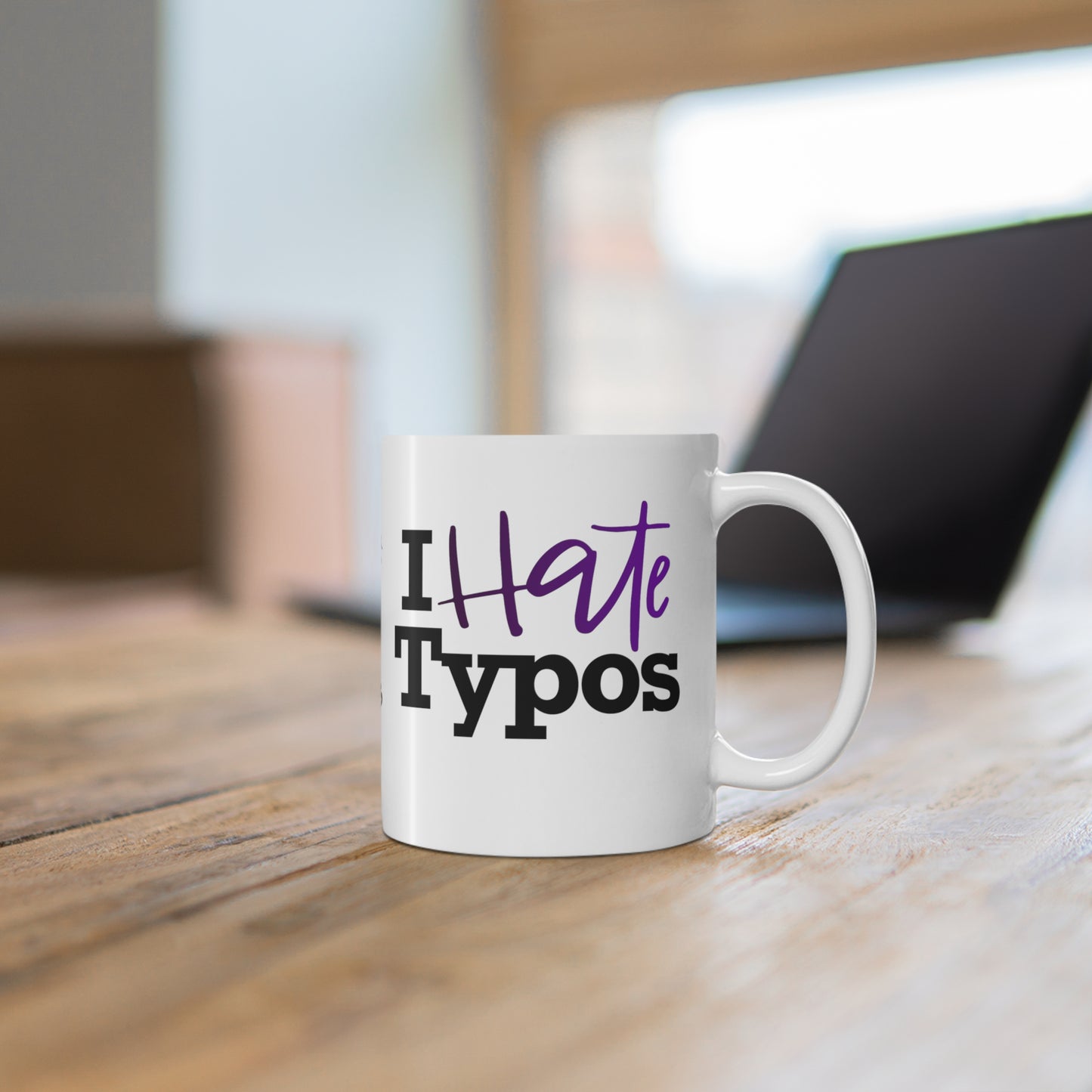 I Hate Typos White Ceramic Mug