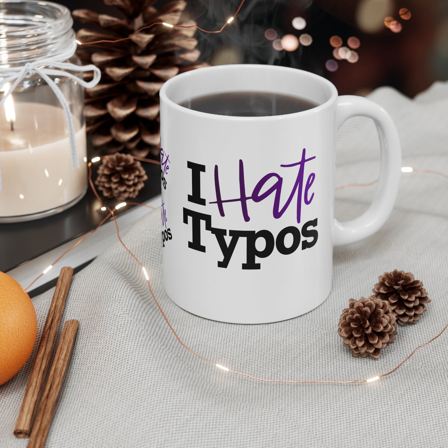 I Hate Typos White Ceramic Mug