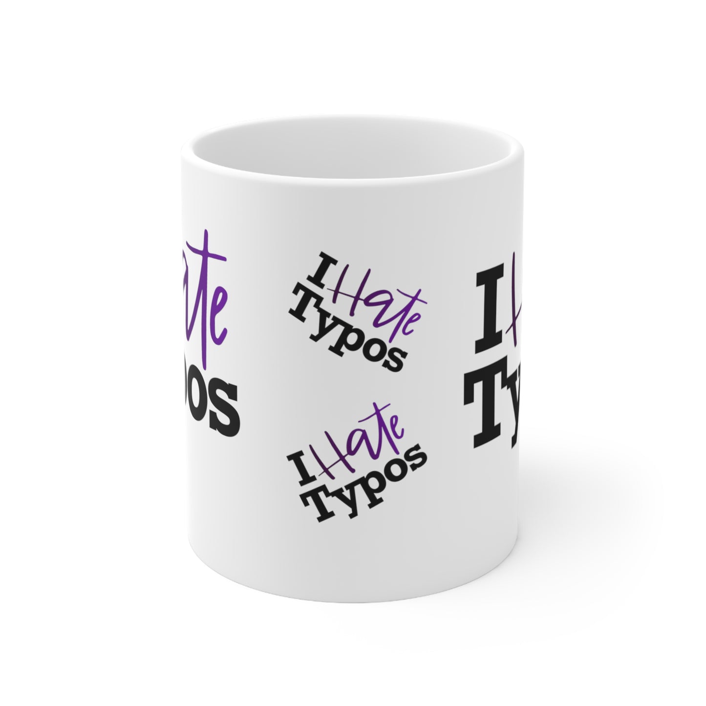 I Hate Typos White Ceramic Mug